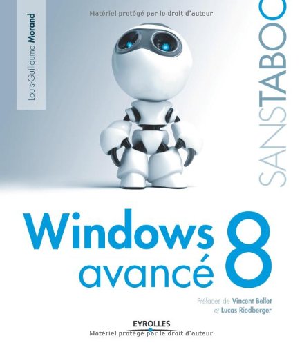 Windows 8 avancé gratuit Windows 8 avancé gratuit