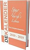 Dekalender: Spur durch's Leben by 