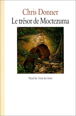 couverture de : Le tr&eacute;sor de Moctezuma