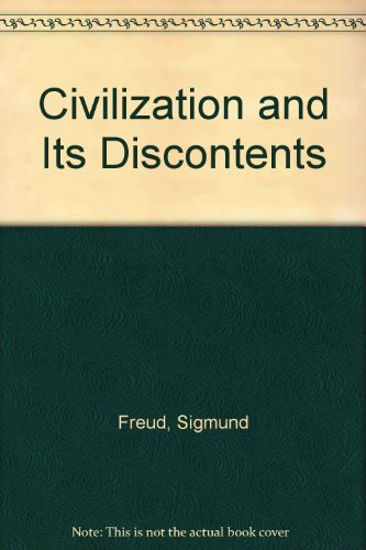 Civilization and Its Discontents Civilization and Its Discontents