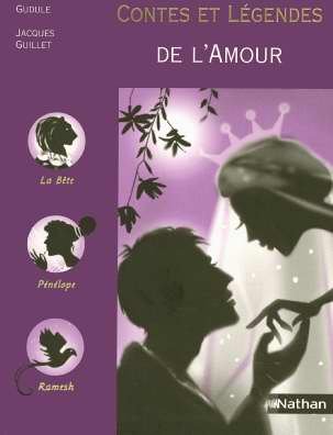 couverture de : Contes et l&eacute;gendes de l'amour