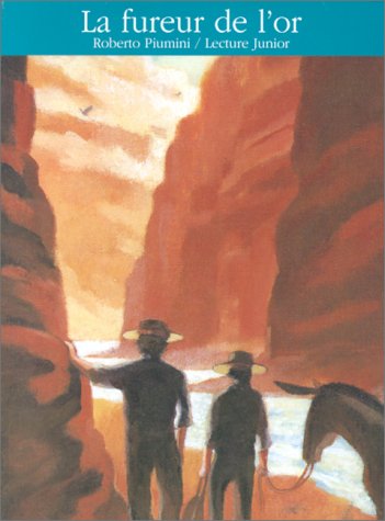 couverture de : Fureur de l'or (la)