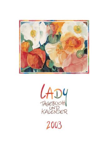 Lady Tagebuch 2003: Agenda