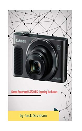 Preisvergleich Produktbild Canon Powershot SX620 HS: Learning the Basics