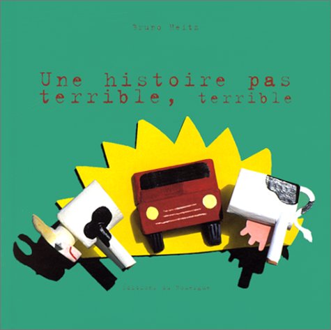 couverture de : Une Histoire pas terrible, terrible