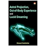 The Astral Projection Guidebook Mastering The Art Of Astral Travel Pavlina Erin Amazon In Books