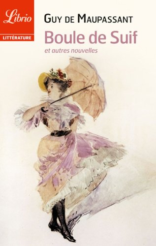 couverture de : Boule de Suif et autres nouvelles