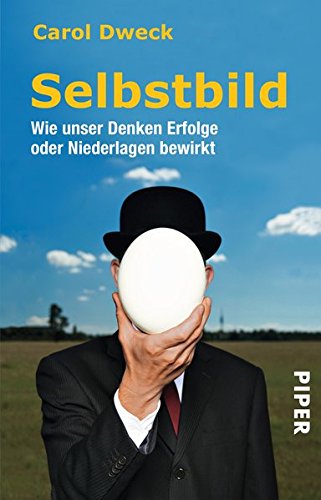 Download Selbstbild: Wie unser Denken Erfolge oder Niederlagen bewirkt Download Selbstbild: Wie unser Denken Erfolge oder Niederlagen bewirkt