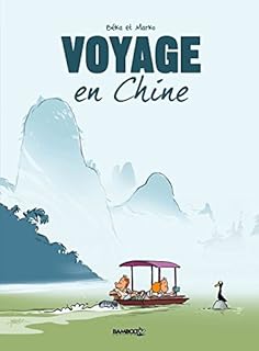 jaquette livre Voyage... - tome 1 - En Chine