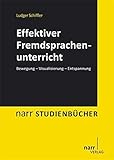 Effektiver Fremdsprachenunterricht. Bewegung - Visualisierung - Entspannung (Narr Studienbücher) by 