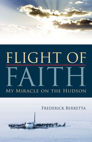 Flight of Faith: My Miracle on the Hudson