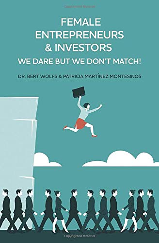 Female Entrepreneurs & Investors, we dare but we don't match!
