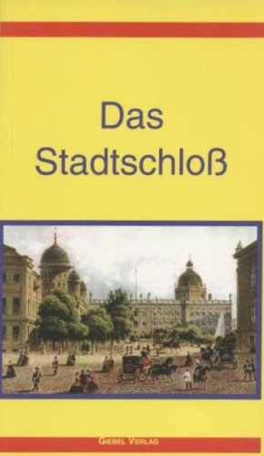 Download Das Stadtschloss Mitten Im Leben Mitten In - 