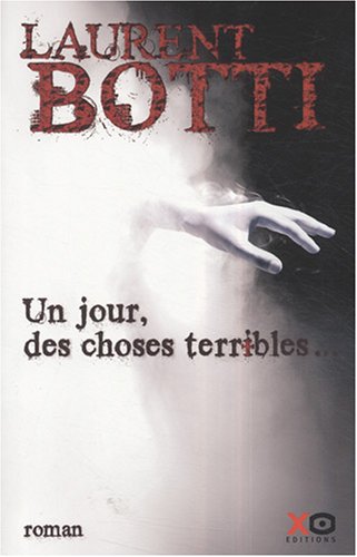 couverture de : Un jour, des choses terribles...