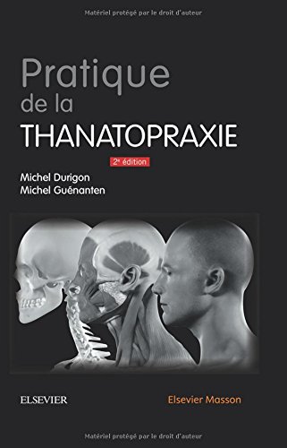 Télécharger Pratique de la thanatopraxie PDF Fichier Télécharger Pratique de la thanatopraxie PDF Fichier