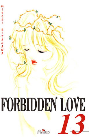 Forbidden Love — Tome 13