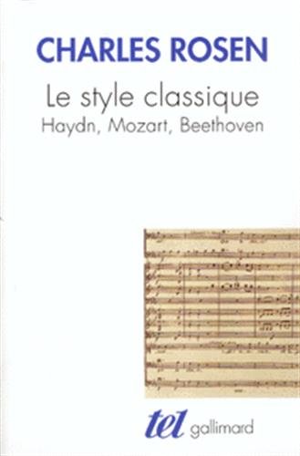 Le Style classique : Haydn, Mozart, Beethoven en ligne Le Style classique : Haydn, Mozart, Beethoven en ligne