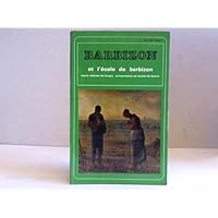 Barbizon et l'ecole de barbizon