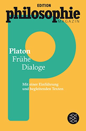Download Frühe Dialoge: (Mit Begleittexten vom Philosophie Magazin) Download Frühe Dialoge: (Mit Begleittexten vom Philosophie Magazin)