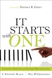 Starts with One, It: Changing Individuals Changes Organizations (English Edition) by