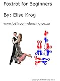 Image de Foxtrot for Beginners (Ballroom for Beginners Book 4) (English Edition)