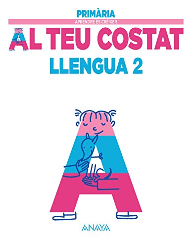Llengua 2 (Aprendre és créixer al teu costat)
