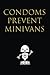Produktbild Condoms Prevent Minivans: Lined notebook
