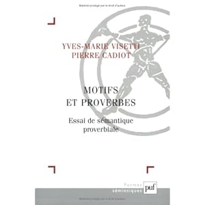 Motifs et proverbes : Essai de sémantique proverbiale Livre en Ligne Motifs et proverbes : Essai de sémantique proverbiale Livre en Ligne - Telecharger Ebook