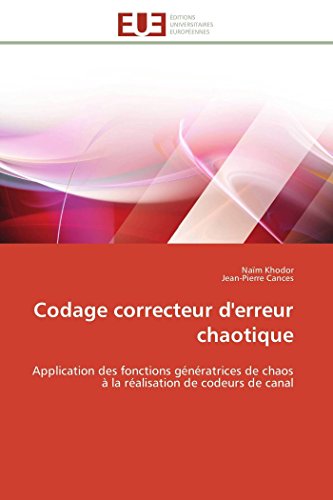 Codage Correcteur d'Erreur Chaotique (Omn.Univ.Europ.)