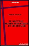 Image de Le nouveau monde industriel et sociétaire
