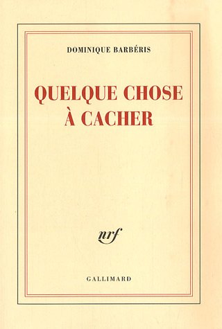 couverture de : Quelque chose &agrave; cacher