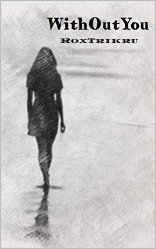 Rox Trikru - WithOutYou (2019)