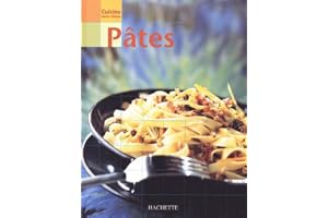 Cuisine toute simple : Pâtes