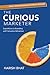 The Curious Marketer: Expeditions in Branding and Consumer Behaviour RS.337.00