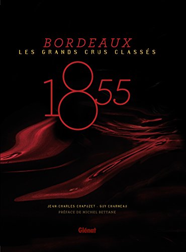 Download 1855 - Bordeaux - Les grands crus classés