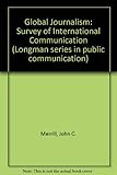 Image de Global Journalism: Survey of International Communication