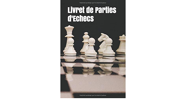 Amazon Fr Livret De Parties D Echecs Carnet De Scores Echecs De Haute Qualite Noir Blanc 15 24 X 22 86 Cm Avec Un Echiquier Vide Par Partie Enigma Livres Amazon Fr Livret De Parties D Echecs Carnet De Scores Echecs De Haute Qualite Noir Blanc 15 24 X 22 86 Cm Avec Un Echiquier Vide Par Partie Enigma Livres
