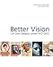 Produktbild Better Vision: Carl Zeiss Eyeglass Lenses 1912-2012
