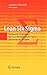 Lean Six Sigma: Erfolgreiche Kombination von Lean Management, Six Sigma und Design for Six Sigma by 