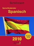 Bertelsmann Sprachkalender Spanisch 2010 by