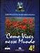 Como Viver Nesse Mundo - 4ª Série - Margarida Regina Santos Jose Donizetti^Almeida
