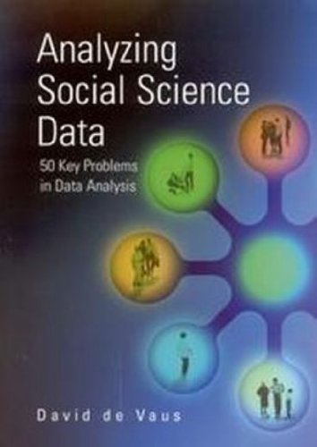 Analyzing Social Science Data: 50 Key Problems in Data Analysis