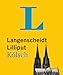 Langenscheidt Lilliput Kölsch - im Mini-Format: Kölsch-Hochdeutsch/Hochdeutsch-Kölsch (Langenscheidt Dialekt-Lilliputs) by 