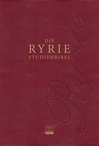 Download Ryrie-Studienbibel–Elberfelder Bibel 2006 Download Ryrie-Studienbibel–Elberfelder Bibel 2006