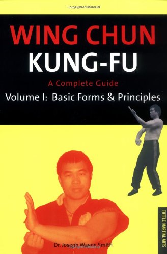 Wing Chun Kung-Fu: Basic Forms & Principles livre
