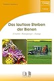 Image de Das lautlose Sterben der Bienen: Ursachen - Konsequenzen - Auswege