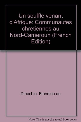 Un Souffle Venant D Afrique Communautes Chretiennes Au Nord Cameroun Pdf Download Fionnlaghvgfbg
