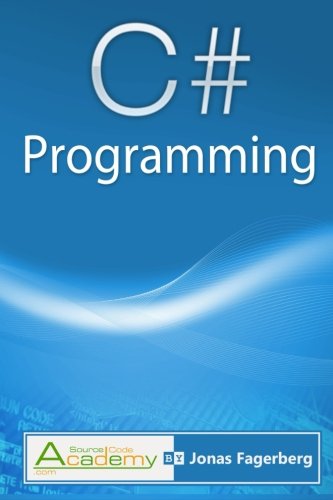 Download C# Programming: The ultimate way to learn the fundamentals of the C# language Download C# Programming: The ultimate way to learn the fundamentals of the C# language