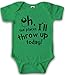 Oh The Places Ill Throw Up Today Sarcastic Baby Creeper Funny Romper For Infants (green) 3-6 Months