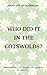 Produktbild Who Did It in the Cotswolds: Jamieson Hart, Fund Manager and Coincidental Detective Series
